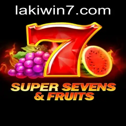 Exploring the Exciting World of 7SuperSevensFruits - A Lakiwin Adventure