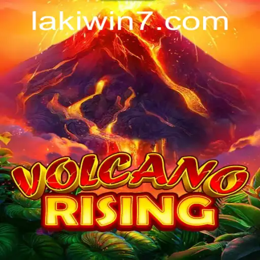 Exploring the Thrills of VolcanoRising: Unleash the Lakiwin Adventure