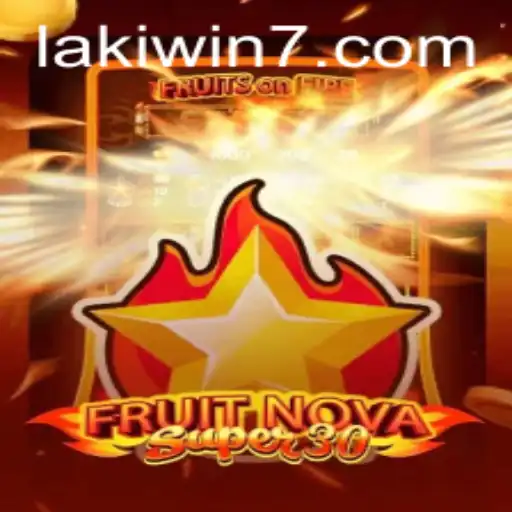Exploring the Exciting World of FruitrNovaSupe30: A New Sensation
