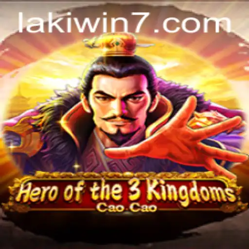 Unveiling Heroofthe3KingdomsCaoCao and the Strategic Role of Lakiwin
