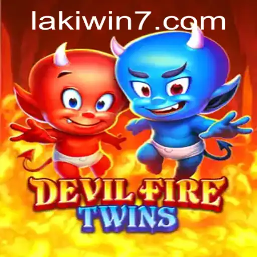 DevilFireTwins: Unleashing the Thrills of Lakiwin