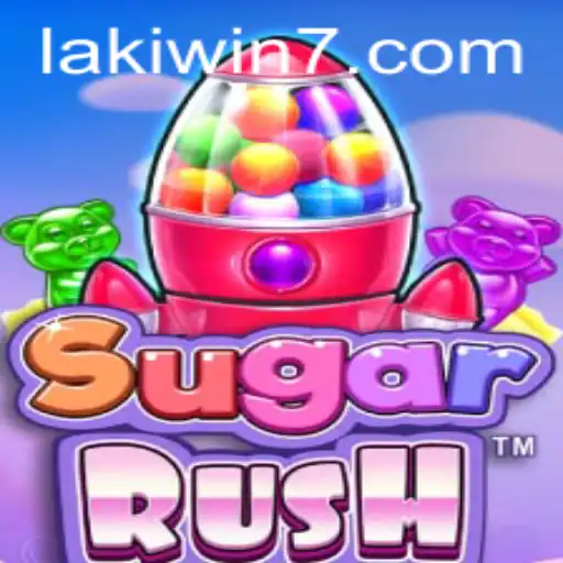 Exploring SugarRush: The Exciting World of Lakiwin
