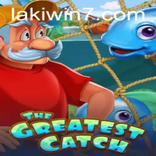 TheGreatestCatch: A Deep Dive into the Exciting World of Lakiwin Adventures